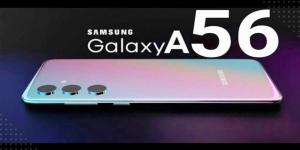 سامسونج تكشف عن هاتف Galaxy A56 بمواصفات متقدمة وسعر منافس