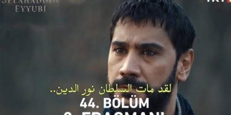 مسلسل صلاح الدين الأيوبي الحلقة 44.. أحداث مثيرة وصراعات سياسية قوية