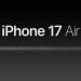 أنحف آيفون.. كل ما تريد معرفته عن هاتف آبل المنتظر iPhone 17 Air