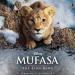 إيرادات فيلم الرسوم المتحركة "Mufasa" تتخطى نصف مليار دولار عالميا