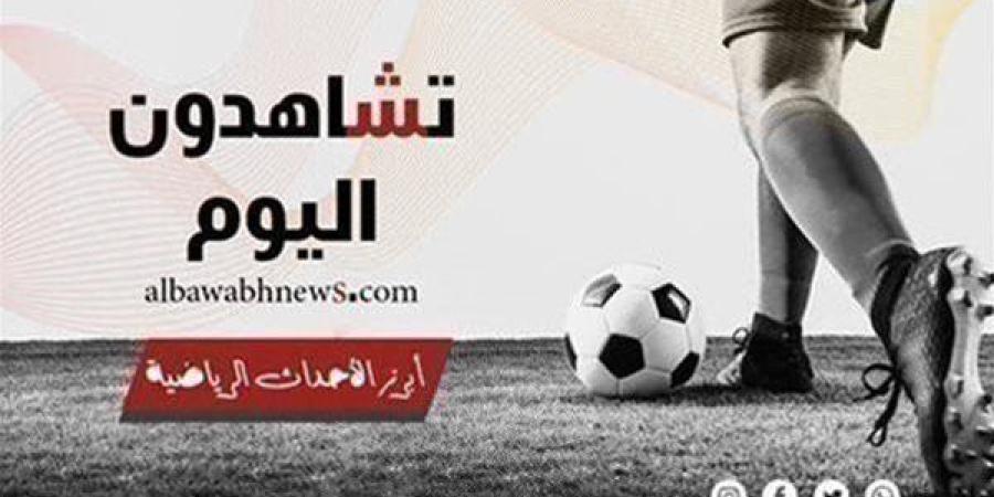 تشاهدون اليوم.. الأهلي مع أورلاندو بايرتس وليفربول يتحدى برينتفورد في الدوري الإنجليزي