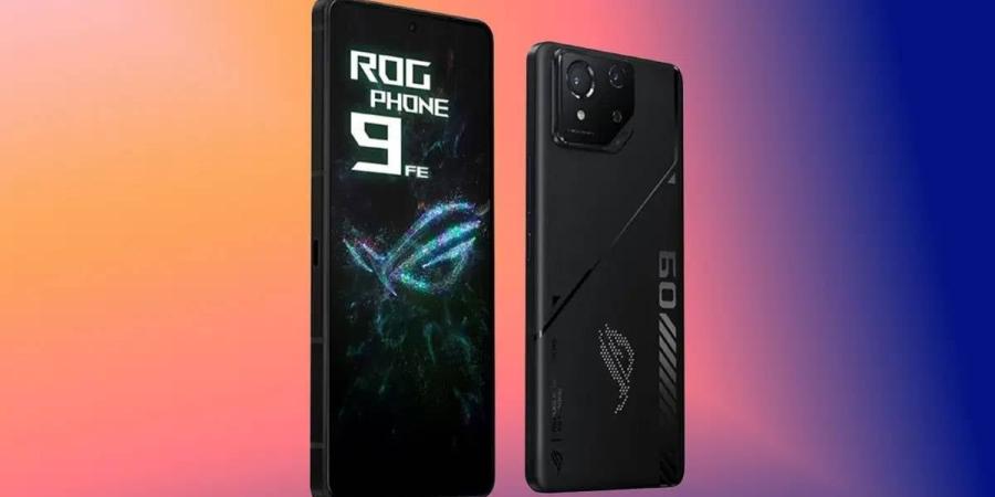 Asus ROG Phone 9 FE.. إمكانيات جبارة وتجربة متميزة 